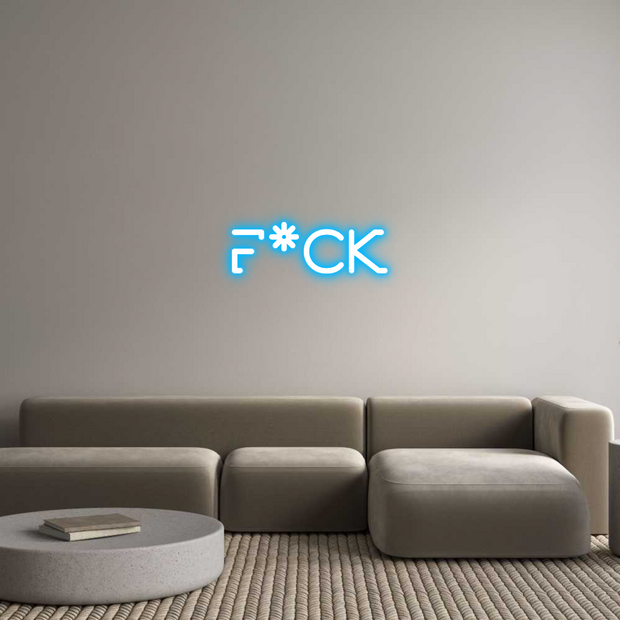 Custom Neon: F*ck