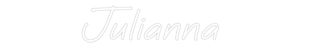 Custom Neon: Julianna
