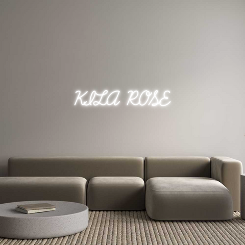 Custom Neon: KILA ROSE