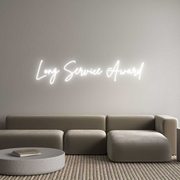 Custom Neon: Long Service ...