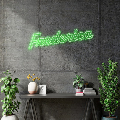 Custom Neon -  Frederica - Green - Size: 60x20inch  - indoor Sign (2yrs Warranty)