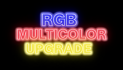 RGB Multicolor Neon Sign Upgrade