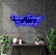 Custom neon for Susana - Power Through Partnership - Neon Blue - 40 *17 inches - Black Backing | Remote dimmer and Delivery and Battery