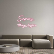Custom Neon: Surprising 
...