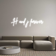 Custom Neon: H and j forev...