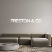 Custom Neon: PRESTON & CO