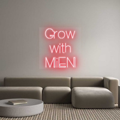 Custom Neon: Grow with MiEN - Battery Operated - Size: 24inch x 20inch - RED NEON - Free shipping and Warranty of 2 years
