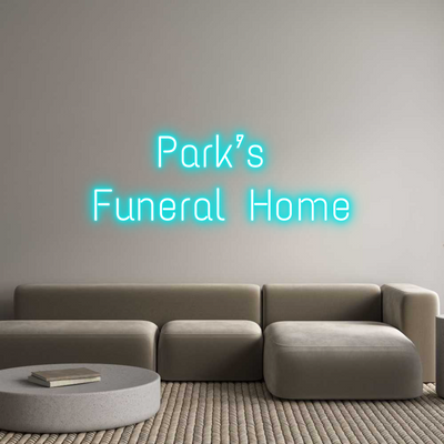 Custom Neon: Park’s 
Fune...
