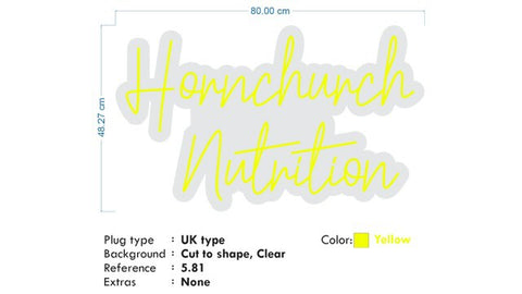 Custom Neon  -  Hornchurch Nutrition - Hesterica Font - Yellow - Size: 80cm x 48cm  - indoor Sign (2yrs Warranty)
