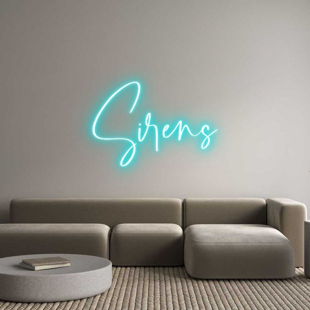 Custom Neon: Sirens