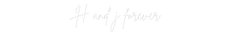Custom Neon: H and j forev...