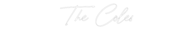 Custom Neon: The Coles