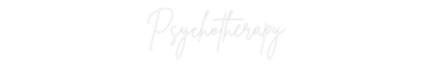 Custom Neon: Psychotherapy