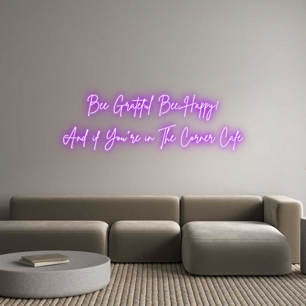 Custom Neon: Bee Grateful ...