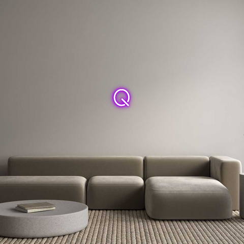 Custom Neon: Q