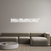 Custom Neon: BROWTIQUEBELF...