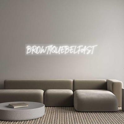 Custom Neon: BROWTIQUEBELF...