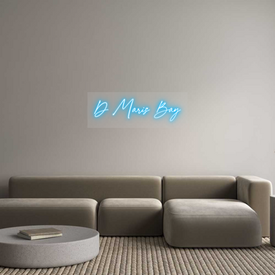 Custom Neon: D Maris Bay