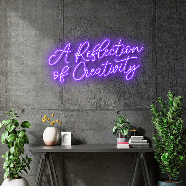 Custom Neon -  A Reflection of Creativity - Violet - Size: 92 x 44cm  - indoor Sign (2yrs Warranty)