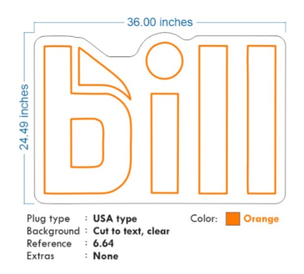 Custom neon - Bill - Neon Sign - Orange - 36x24inch - 2 units - incl Shipping and 2yrs Warranty