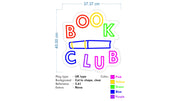 Custom Neon -  Book Club - Double Stroke - Multicolour - 40 x 37cm - INDOOR  - Remote dimmer and Delivery