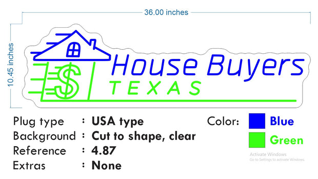 Custom Neon -  House Buyers Texas - Blue and Green - Size: 36inch x 10inch  - indoor Sign (2yrs Warranty)