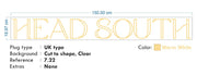 Custom Neon - HEAD SOUTH - WARM WHITE - Size:  150 * 18cm - indoor Sign (2yrs Warranty)