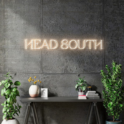 Custom Neon - HEAD SOUTH - WARM WHITE - Size:  150 * 18cm - indoor Sign (2yrs Warranty)