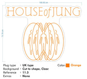 Custom Neon  -  House of Jung -  Orange - Size: 100cm x 73cm  - indoor Sign (2yrs Warranty)