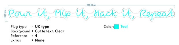 Pour it, Mix it, Hack it, Repeat - Size: 205cm x 16cm - TEAL - incl Shipping and 2yrs Warranty