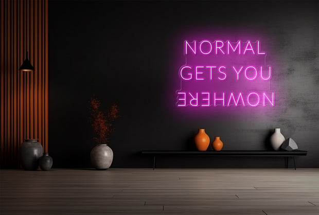 Custom Neon - NORMAL GETS YOU NOWHERE - size 46*30.82" -  White -  Delivery and Remote+ Battery