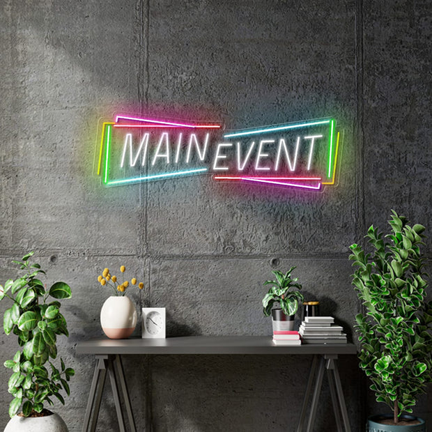 Custom neon -   MAIN EVENT - Size: 24 x 7.84inch  - Red, White and Green, Yellow and Pink - incl Shipping and 2yrs Warranty