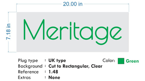 Custom Neon: Meritage