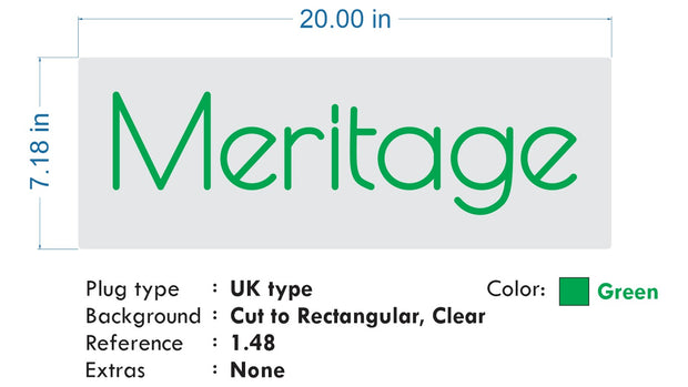Custom Neon: Meritage