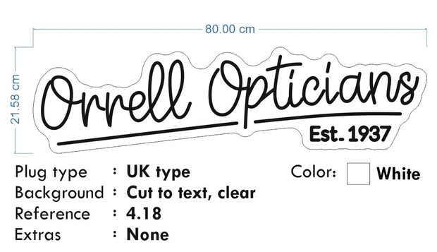 Custom Neon - Orrell Opticians - White - 80cm x 21cm - indoor Signs