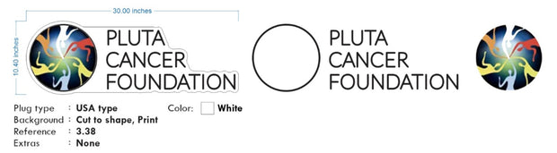 Custom neon - Pluta Cancer Foundation  - Size: 30 x 10 inch  - White + logo Print -  incl Shipping and 2yrs Warranty