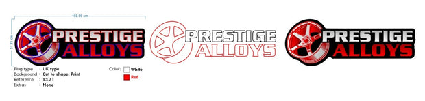 Custom Neon  -  Prestige Alloys - White and Red - Black Acrylic - Size: 160cm x 57cm  - outdoor Sign (2yrs Warranty)