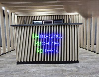 Custom Neon - Reimagine, Redefine, Refresh  - Size:  80cm x 52cm - indoor Sign (2yrs Warranty)