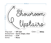 Custom Neon -  Showroom Upstairs  - White- 90cm x 57cm - INDOOR  - Remote dimmer and Delivery - 2yr Warranty
