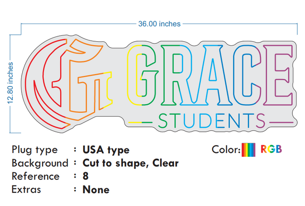 Custom neon - Grace Students - Size: 36 x 12inch  - RGB -  incl Shipping and 2yrs Warranty