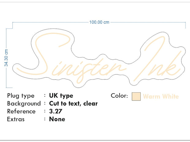 Custom Neons for Steve - Sinister Ink Size: 100 x 34cm- Warm White Neon -  FAST DELIVERY
