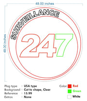 Custom neon -  Surveillance 24/7 - Size: 48inch - Red , Green and White - incl Shipping and 2yrs Warranty