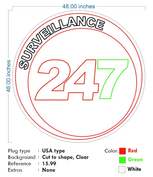 Custom neon -  Surveillance 24/7 - Size: 48inch - Red , Green and White - incl Shipping and 2yrs Warranty