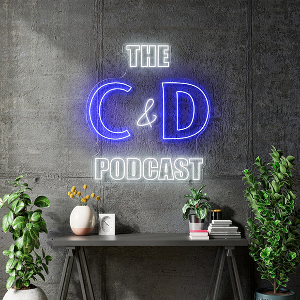 Custom Neon - The C & D Podcast - 36 x 32 inch - dimmer and delivery