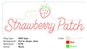 Custom neon -  The Strawberry Patch - Size: 6ft by 2.27ft  - Red, White and Green - incl Shipping and 2yrs Warranty
