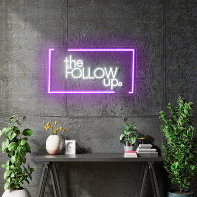 Custom Neon - The Follow Up -  Purple and  White - 20x10inch  - indoor Signs