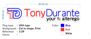 Custom Neon for Tony  - Tony Durante Logo  - Blue, Red and Green - 32"  dimmer and delivery