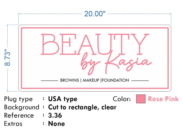 Custom Neon - Beauty By Kasia - 20x8inch  -Rose Pink -  Remote dimmer and Delivery