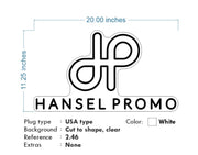 Custom Neon - Hansel Promo - White - 20x11inch  -  Remote dimmer and Delivery