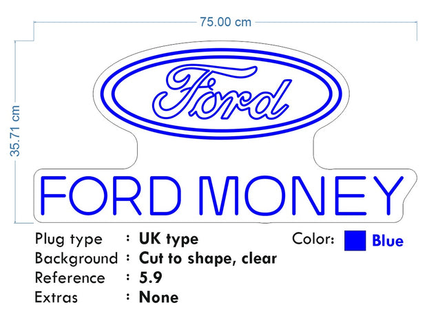 Custom Neon - Ford Money - 75cm x 35cm - Blue  Neon - In/Outdoor - Remote dimmer and Delivery
